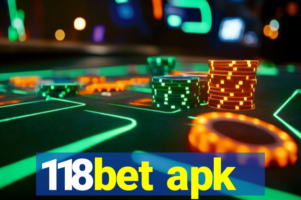 118bet apk